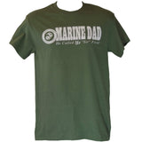 Marine Dad - He Called Me Sir First T-Shirt