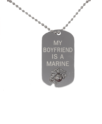 My Boyfriend Is A Marine Dog Tag