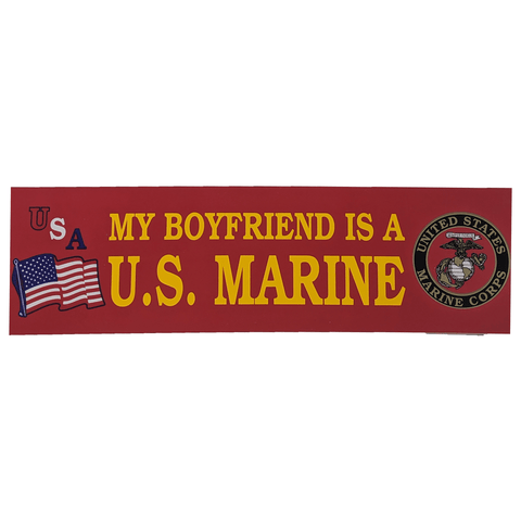 My Boyfriend is a U.S. Marine Bumper Sticker
