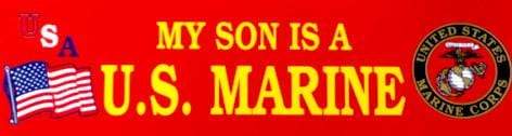 My Son Is A Marine Bumper Sticker