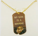 My Son Is A Marine Dog Tag