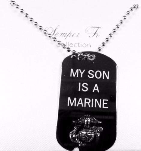 My Son Is A Marine Dog Tag