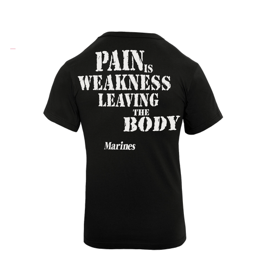 Pain Is Weakness Leaving The Body T-Shirt